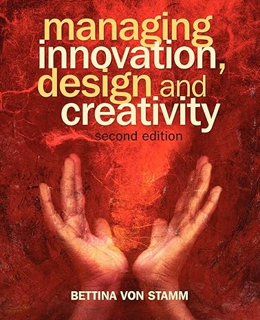 Managing Innovation, Design and Creativity (2nd Edition) - Orginal Pdf